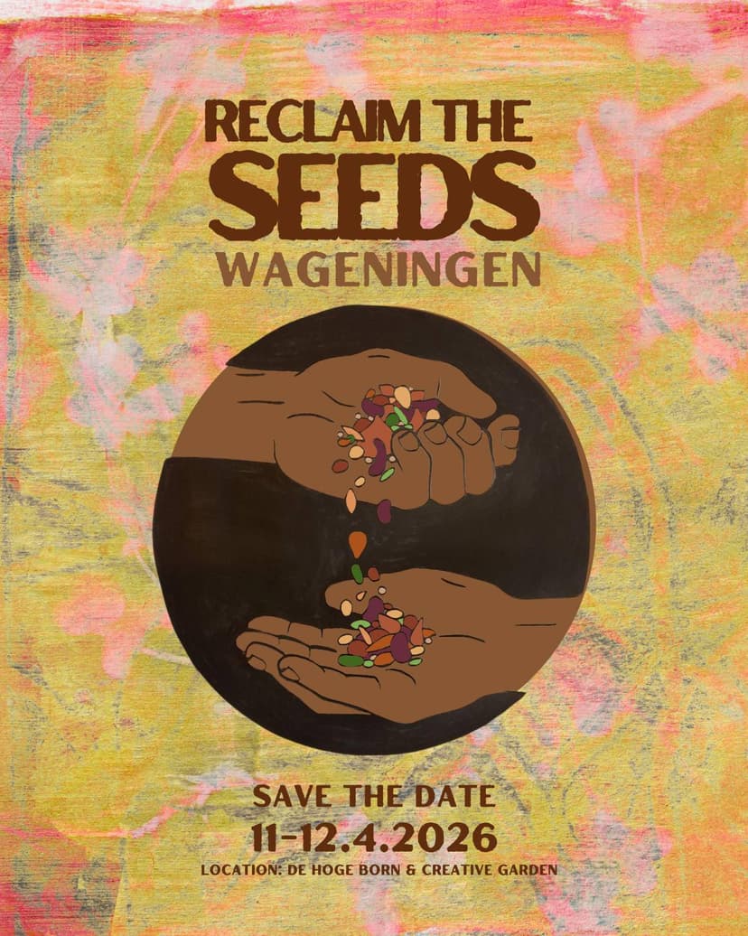Reclaim the Seed Wageningen