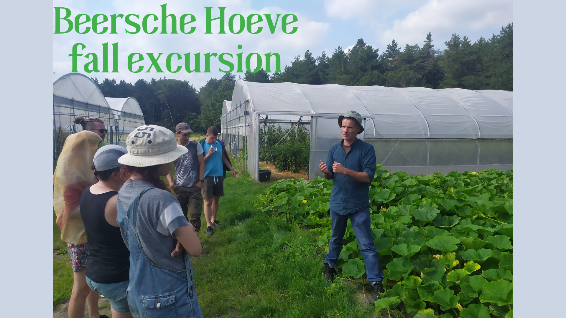 Excursion to the Beersche Hoeve